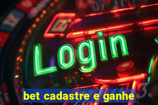 bet cadastre e ganhe
